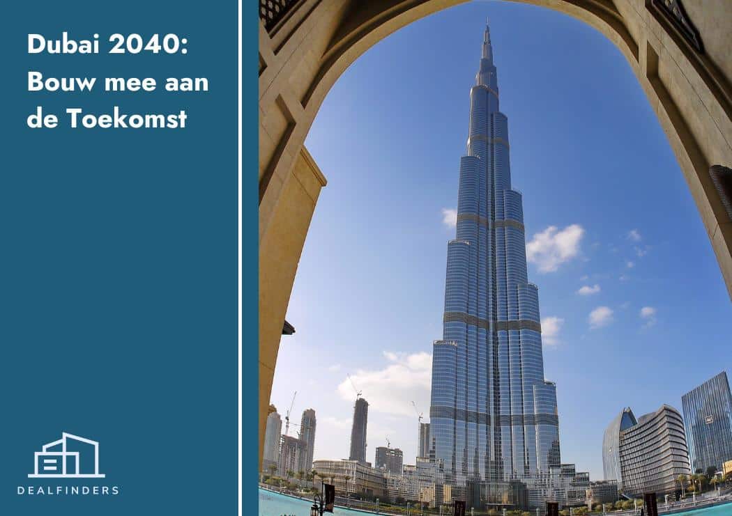 Dubai 2040: Bouw mee aan de Toekomst