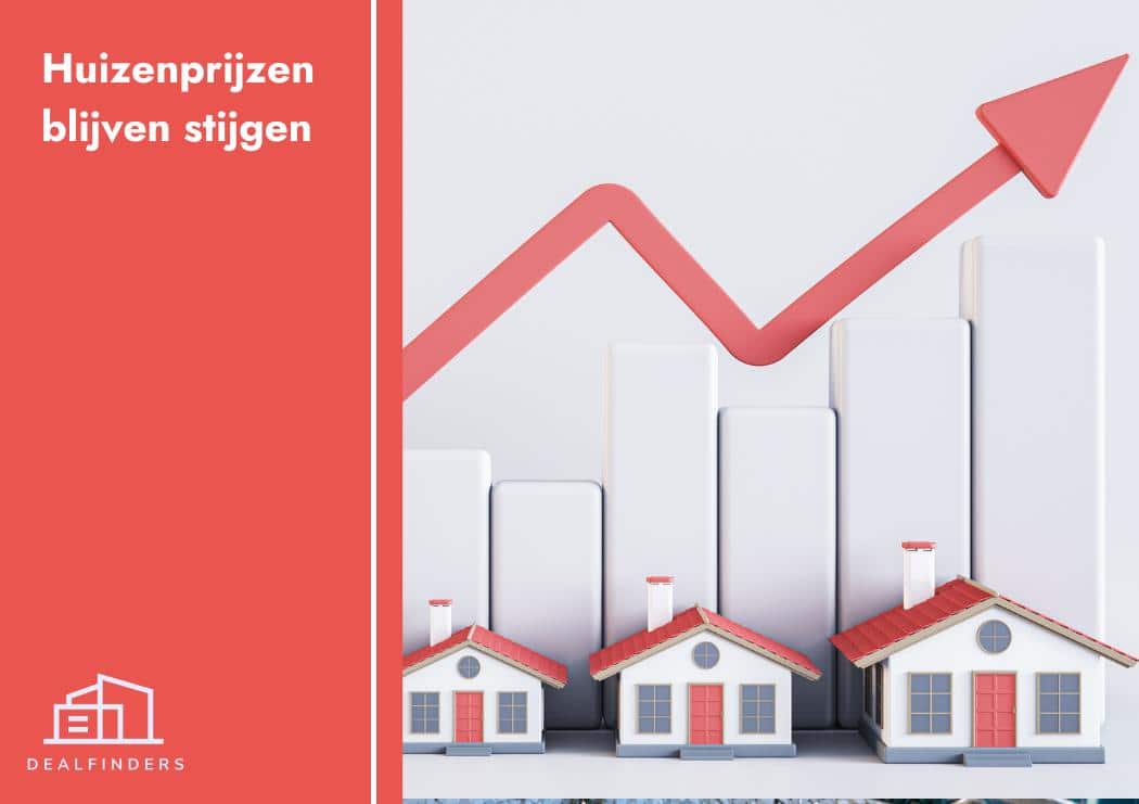 Huizenprijzen blijven stijgen
